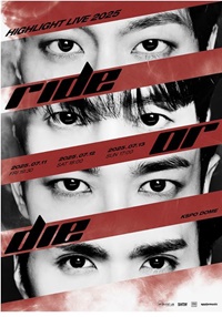 HIGHLIGHT LIVE 2025 [RIDE OR DIE]